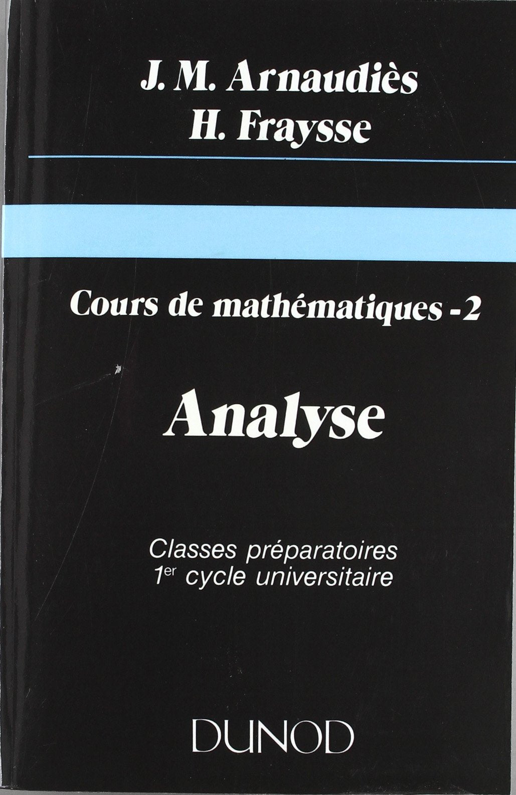 Cours de mathématiques Tome 2