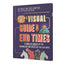 A Visual Guide to the End Times: A Complete Survey of the Chronology and Events of the Last Days