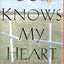 God Knows My Heart: Finding a Faith That Fits