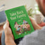 Take Back Your Family: From the Tyrants of Burnout, Busyness