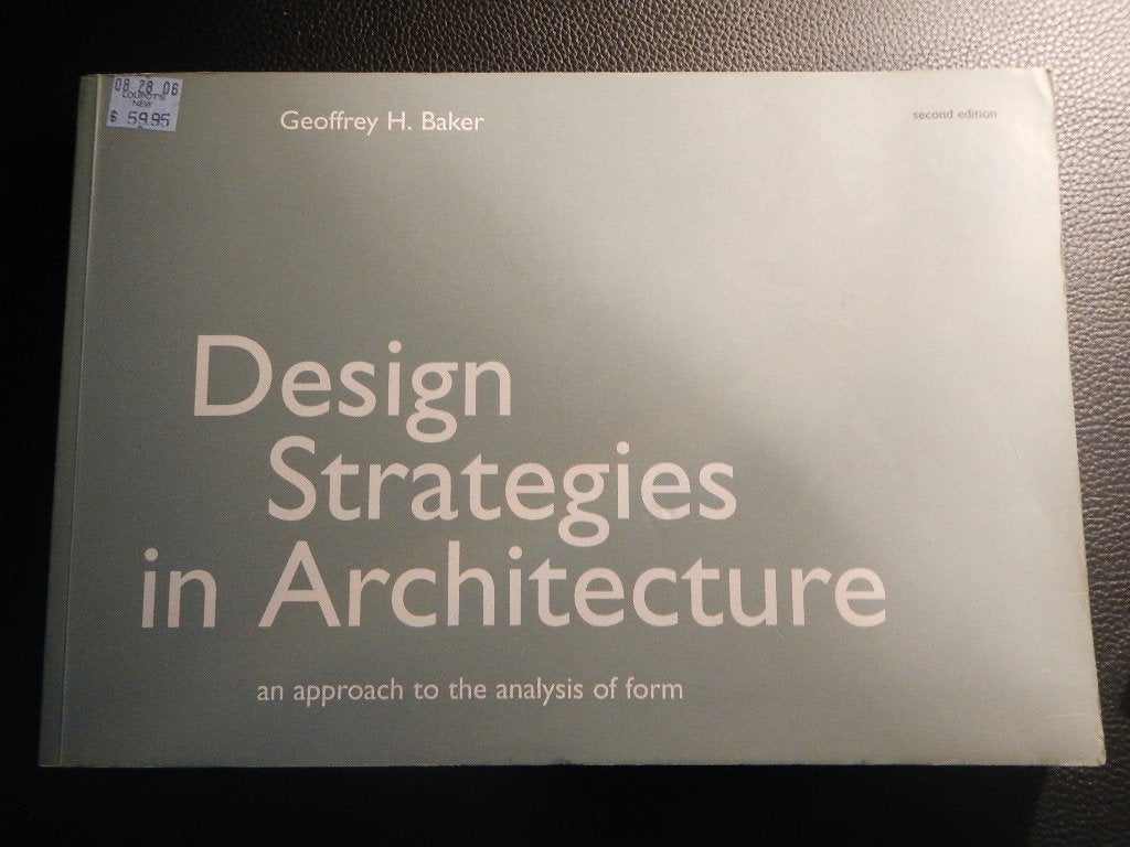Design Strategies in Architecture: An Approach to the Analys