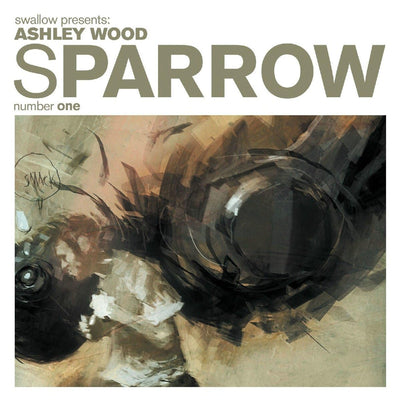 Sparrow Volume 1: Ashley Wood