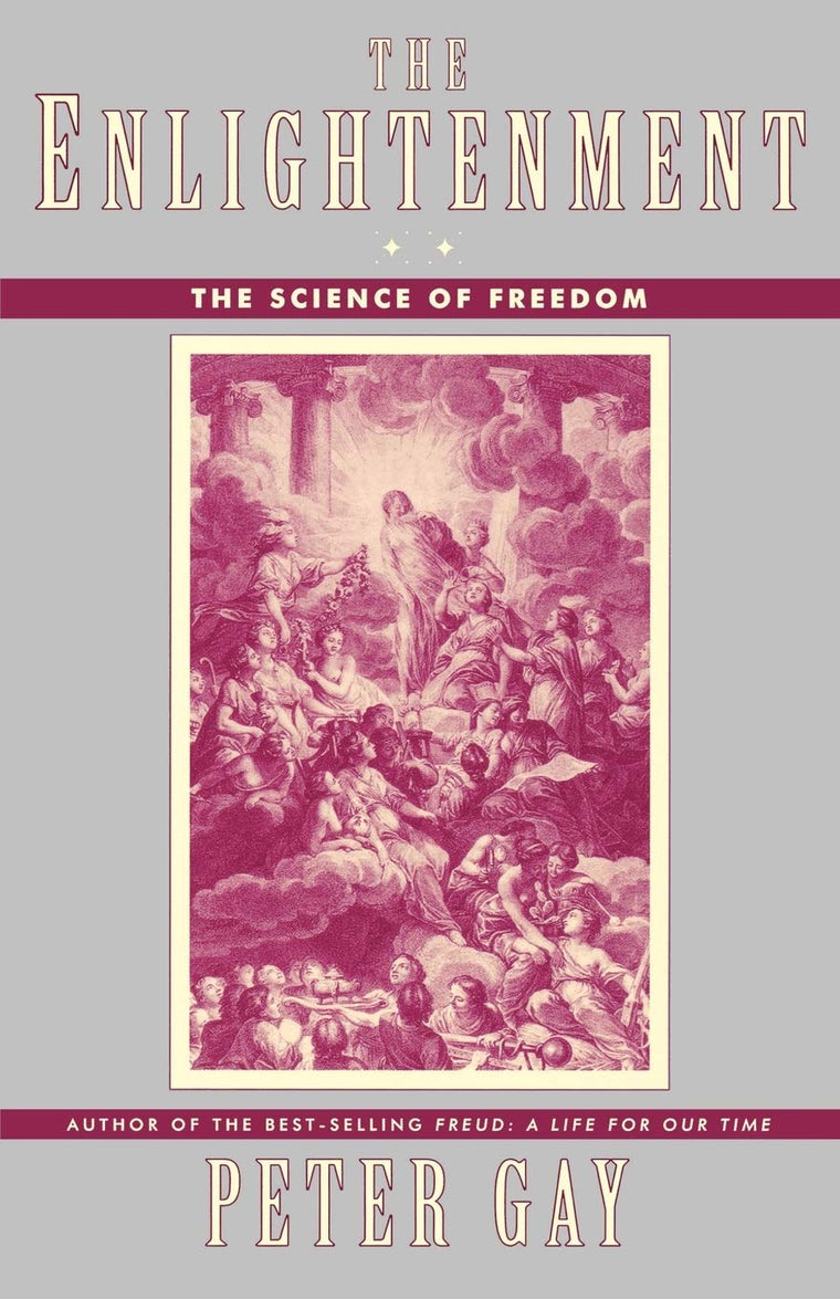 The Enlightenment: The Science of Freedom (Enlightenment an