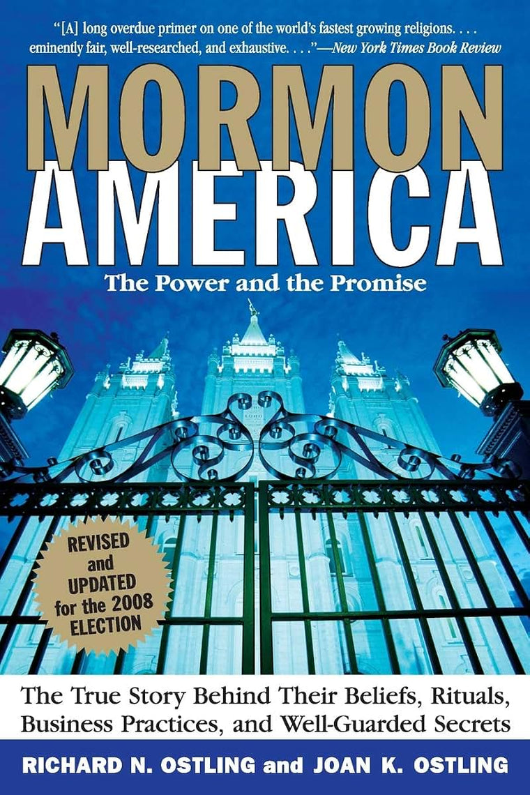 Mormon America - Revised and Updated Edition: The Power and the Promise