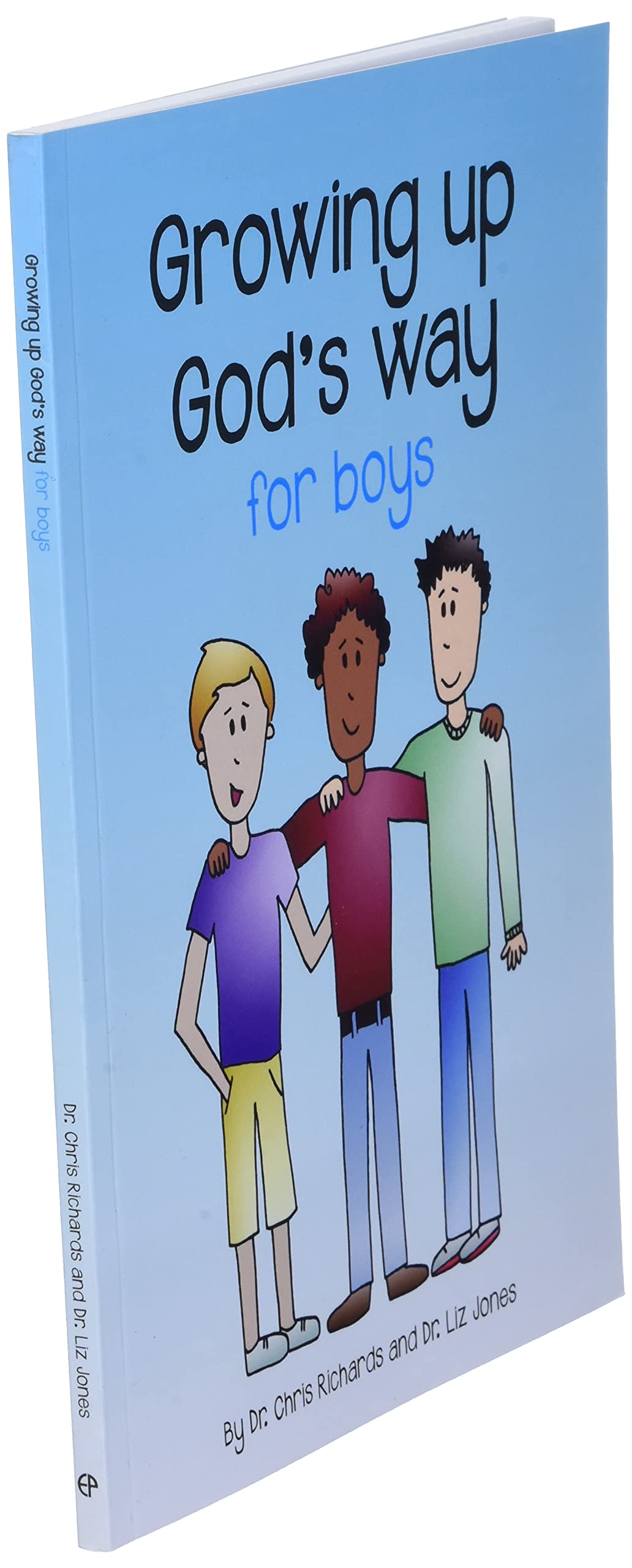 Growing Up God's Way for Boys