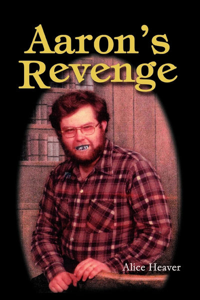AARON'S REVENGE