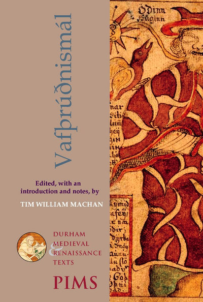 Vafthrudnismal (Durham Medieval and Renaissance Texts)