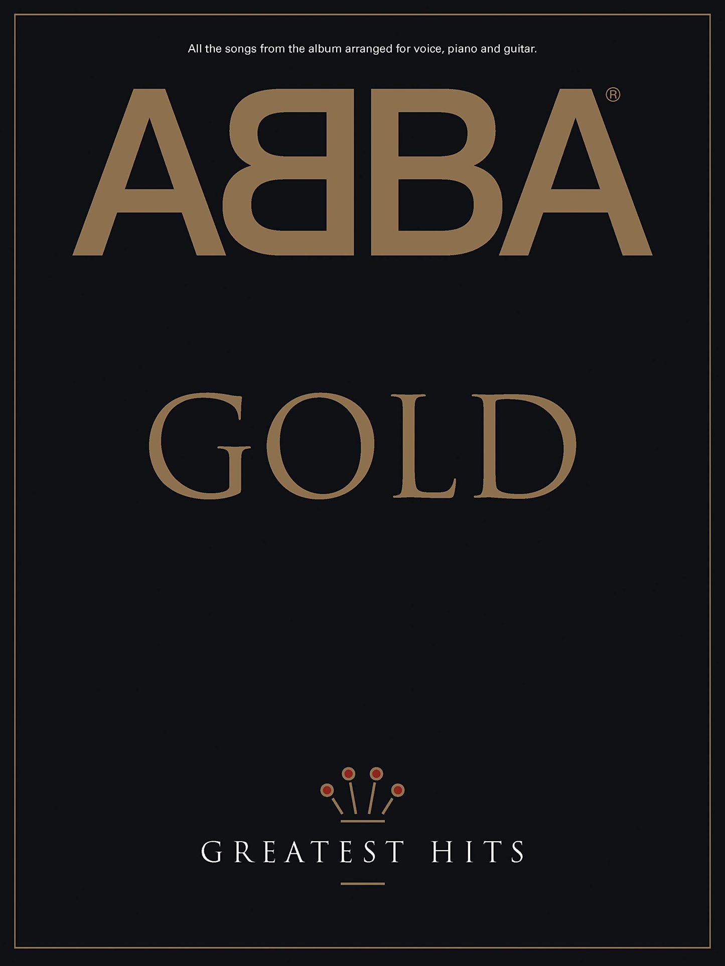 ABBA -- Gold: Greatest Hits (Piano/Vocal/Chords)