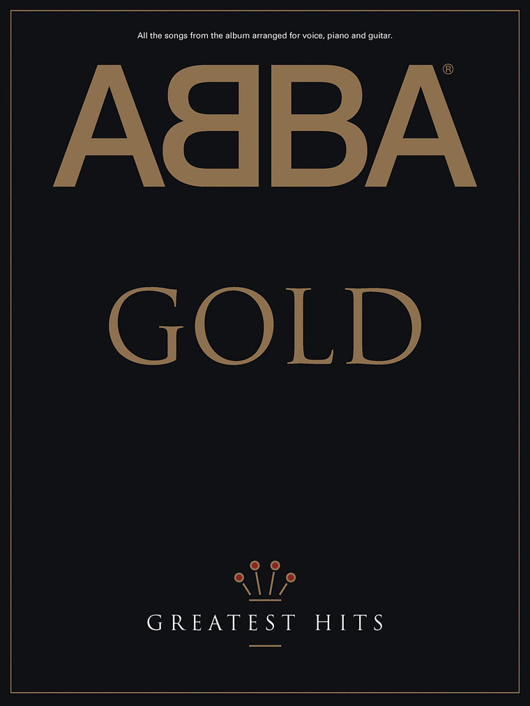 ABBA -- Gold: Greatest Hits (Piano/Vocal/Chords)