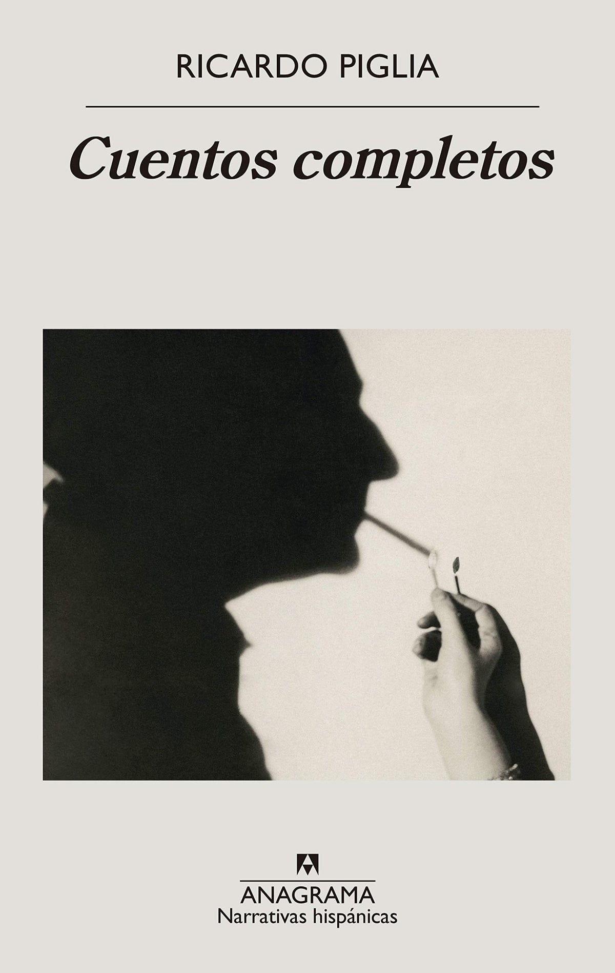 Cuentos completos (Narrativas Hispanicas, 664) (Spanish Edition)