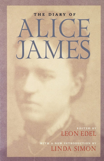 The Diary Of Alice James
