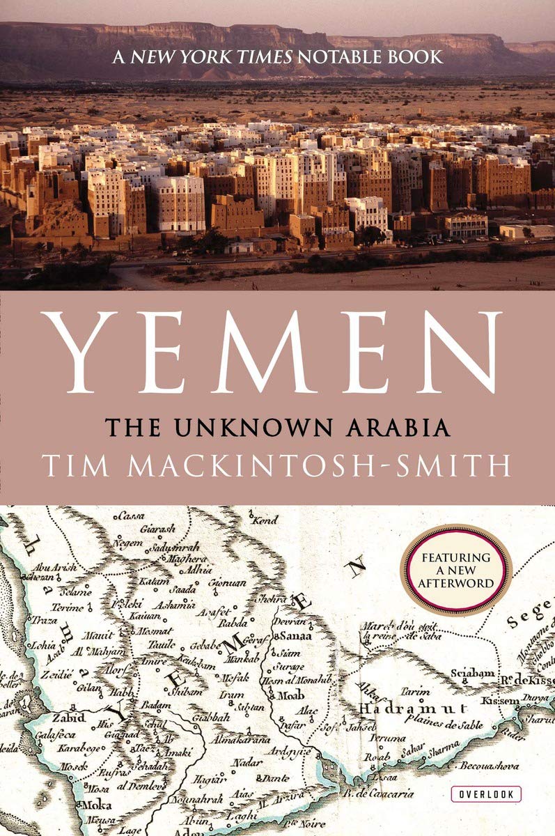 Yemen: The Unknown Arabia