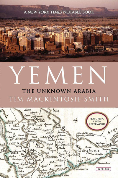 Yemen: The Unknown Arabia