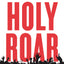 Holy Roar: 7 Words That Will Change The Way You Worship