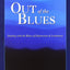 Out of the Blues: Dealing with the Blues of Depression and Loneliness