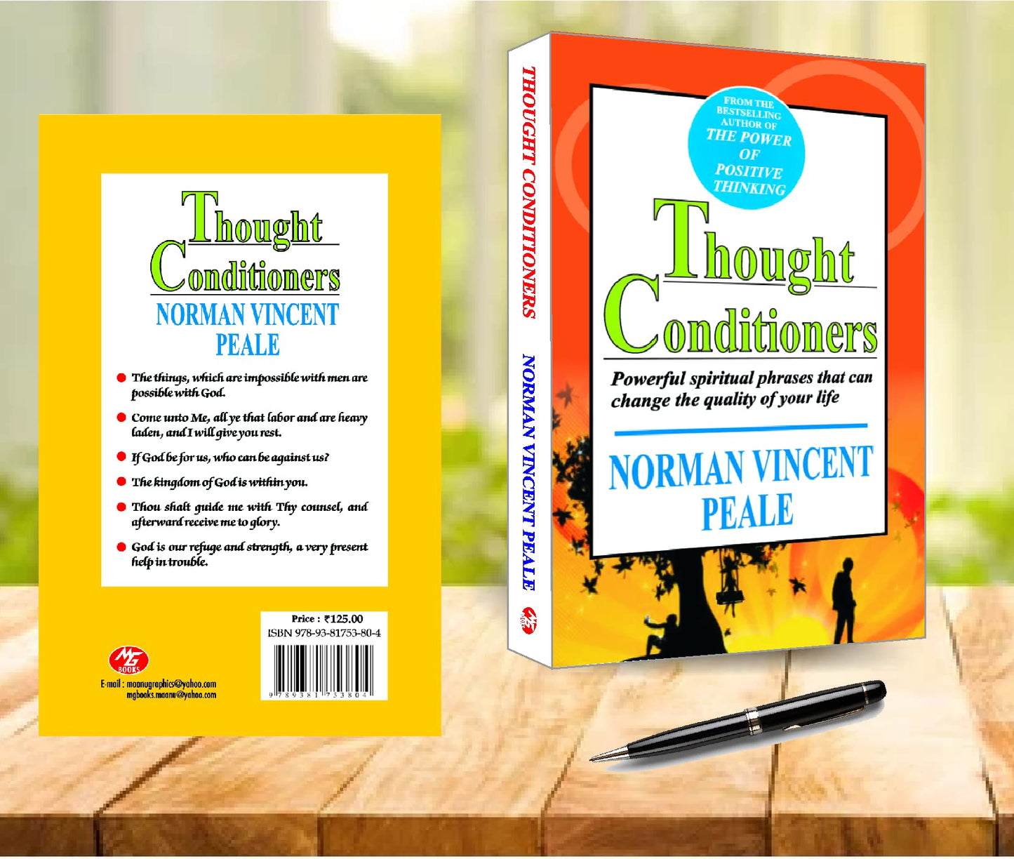 Thought Conditioners: Powerful Spiritual Phrases That Can Change The Quality Of Your Life