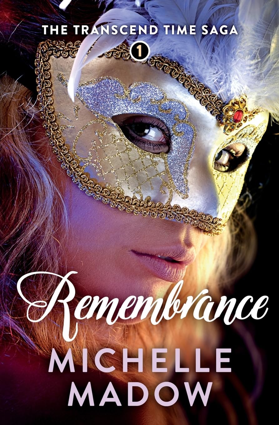 Remembrance (The Transcend Time Saga)