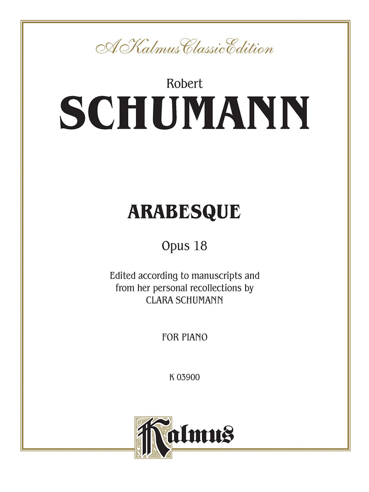 Arabesque, Op. 18 (Kalmus Edition)