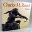 Charles M. Russell: Sculptor