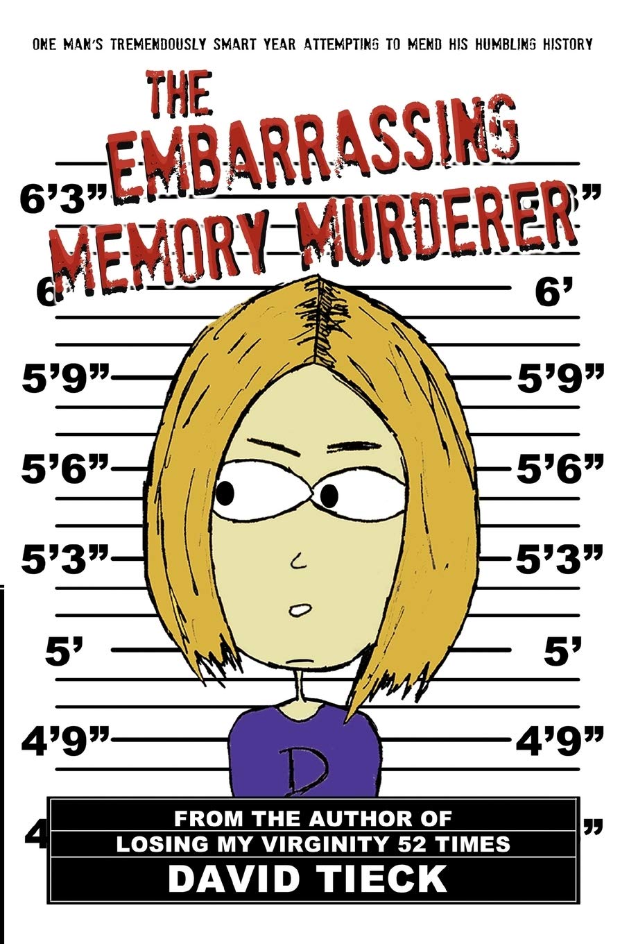 The Embarrassing Memory Murderer
