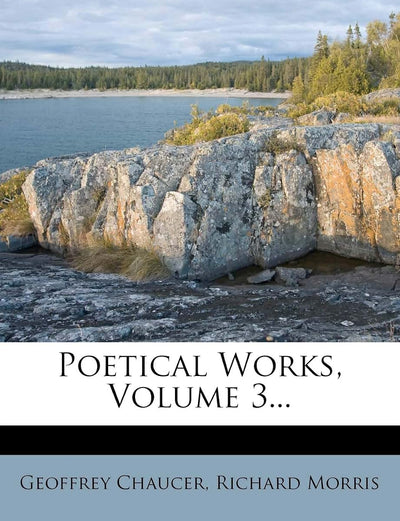 Poetical Works, Volume 3...
