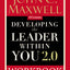 Developing the Leader Within You 2.0 Workbook