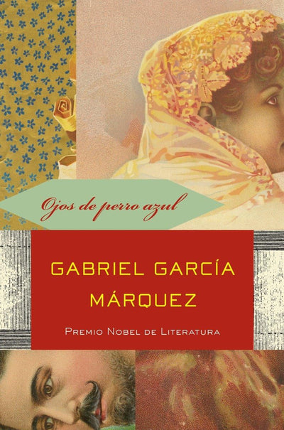 Ojos de perro azul / Eyes of a Blue Dog (Spanish Edition)