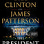 The President Is Missing: A Novel [Large print]