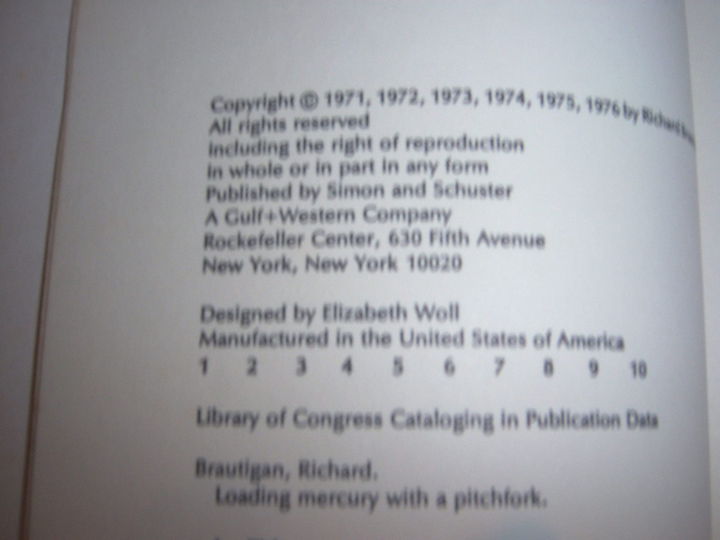 Loading Mercury With a Pitchfork: [Poems] by Brautigan, Rich