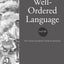 Well-Ordered Language Level 4B: The Curious Student's Guide to Grammar