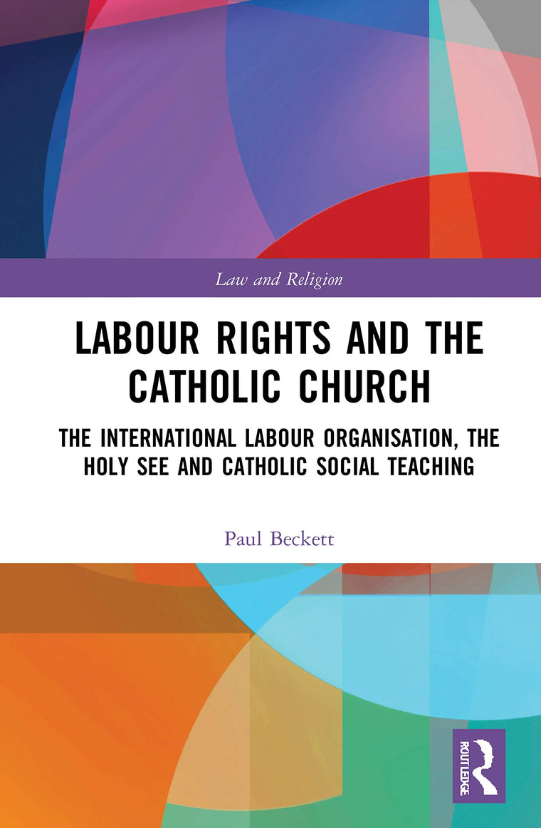 Labour Rights and the Catholic Church (Law and Religion)