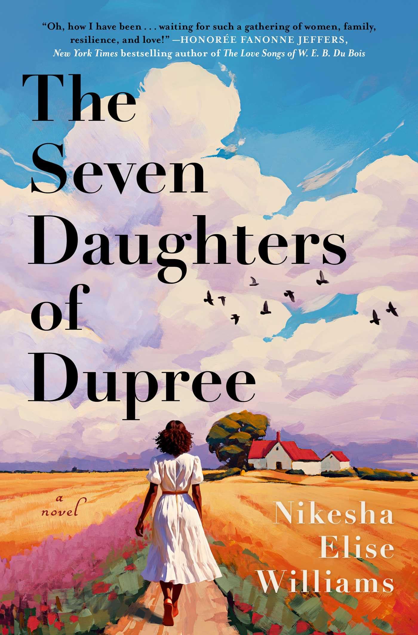 The Seven Daughters of Dupree: A Novel