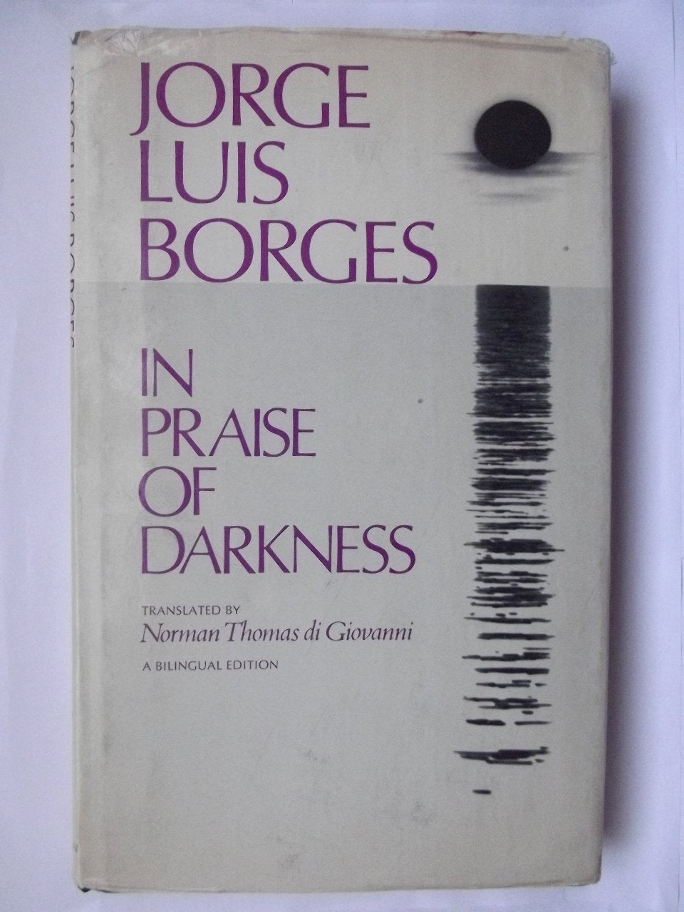 In Praise of Darkness (English and Spanish Edition)