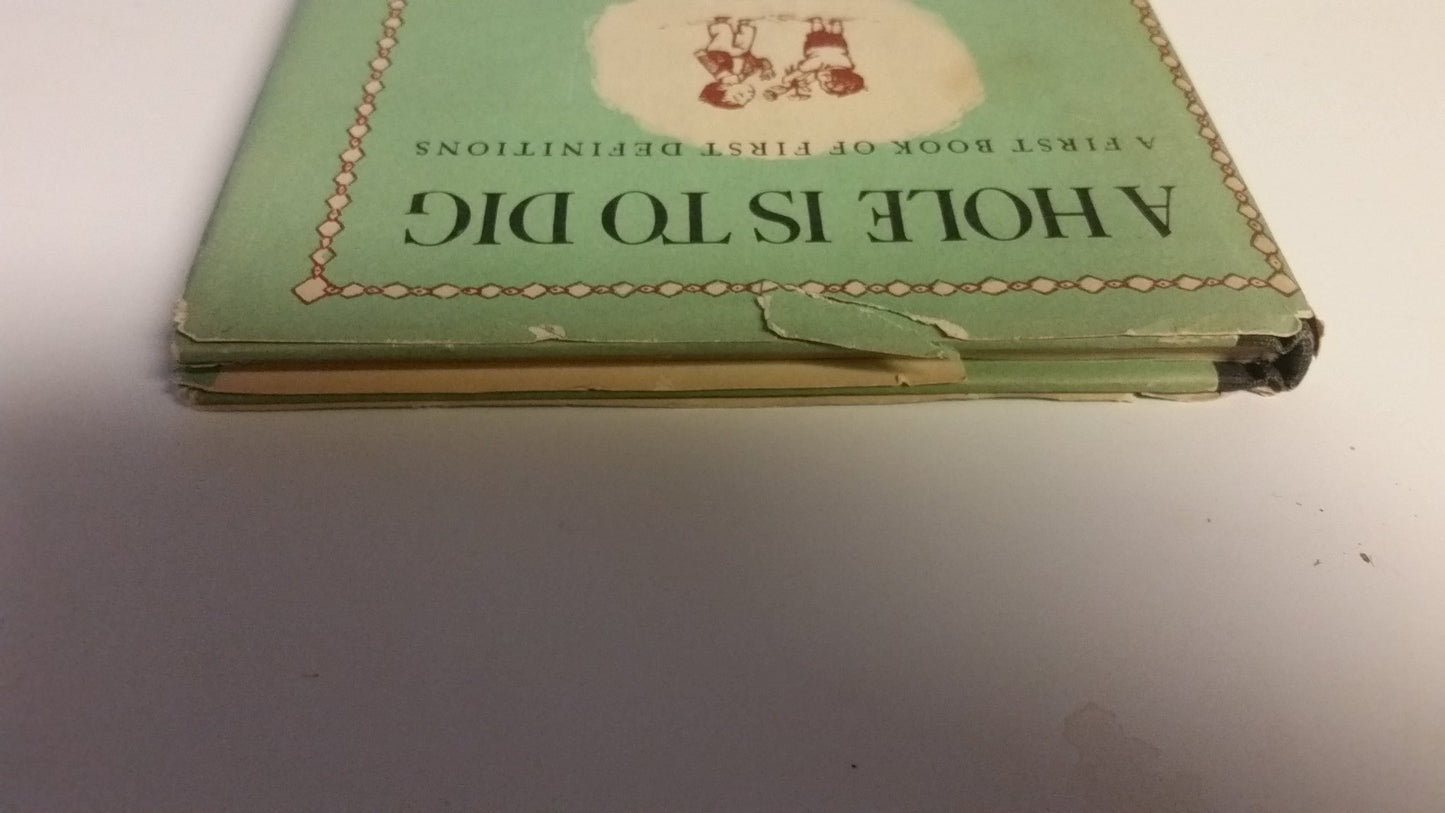 Hole Is to Dig, A by Krauss, Ruth