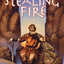 Stealing Fire