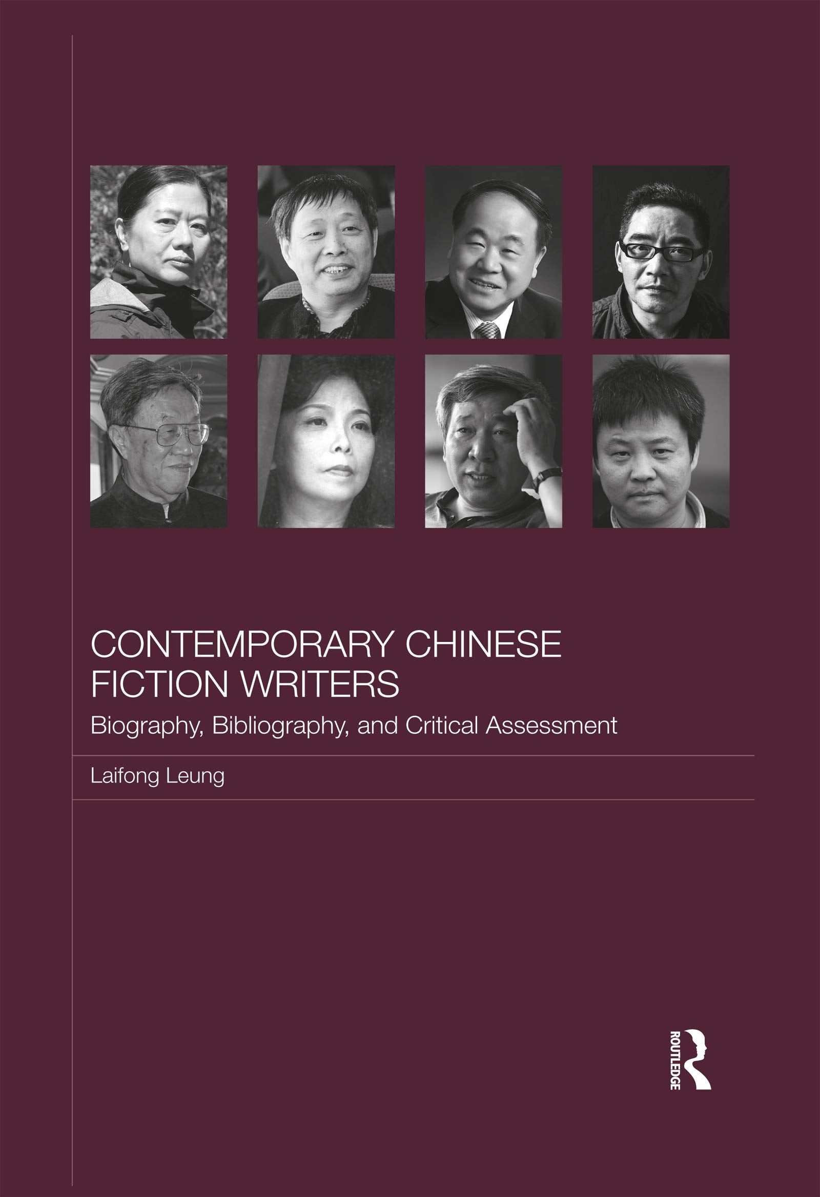 Contemporary Chinese Fiction Writers: Biography, Bibliography, and Critical Assessment