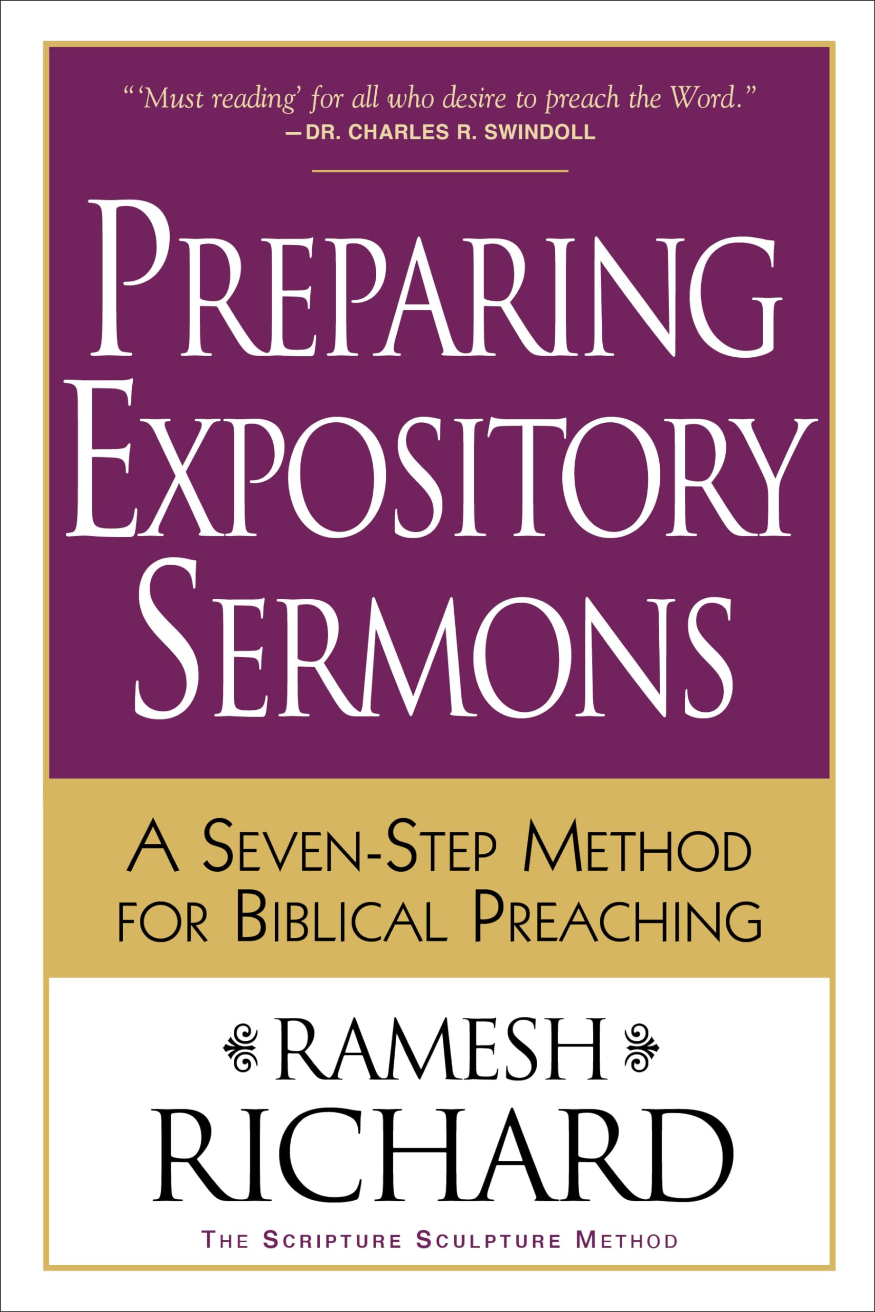 Preparing Expository Sermons: A Seven-Step Method for Biblical Preaching