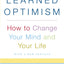Martin Seligman 3 Books Collection Set (Flourish, Authentic Happiness & Learned Optimism)