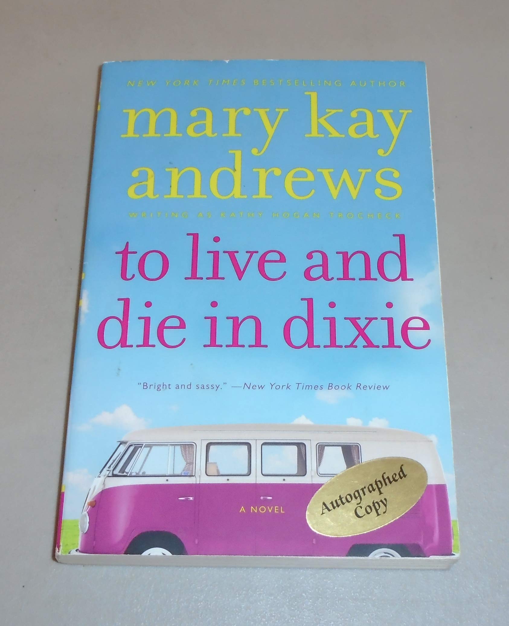 To Live and Die in Dixie: A Callahan Garrity Mystery (Callahan Garrity, 2)