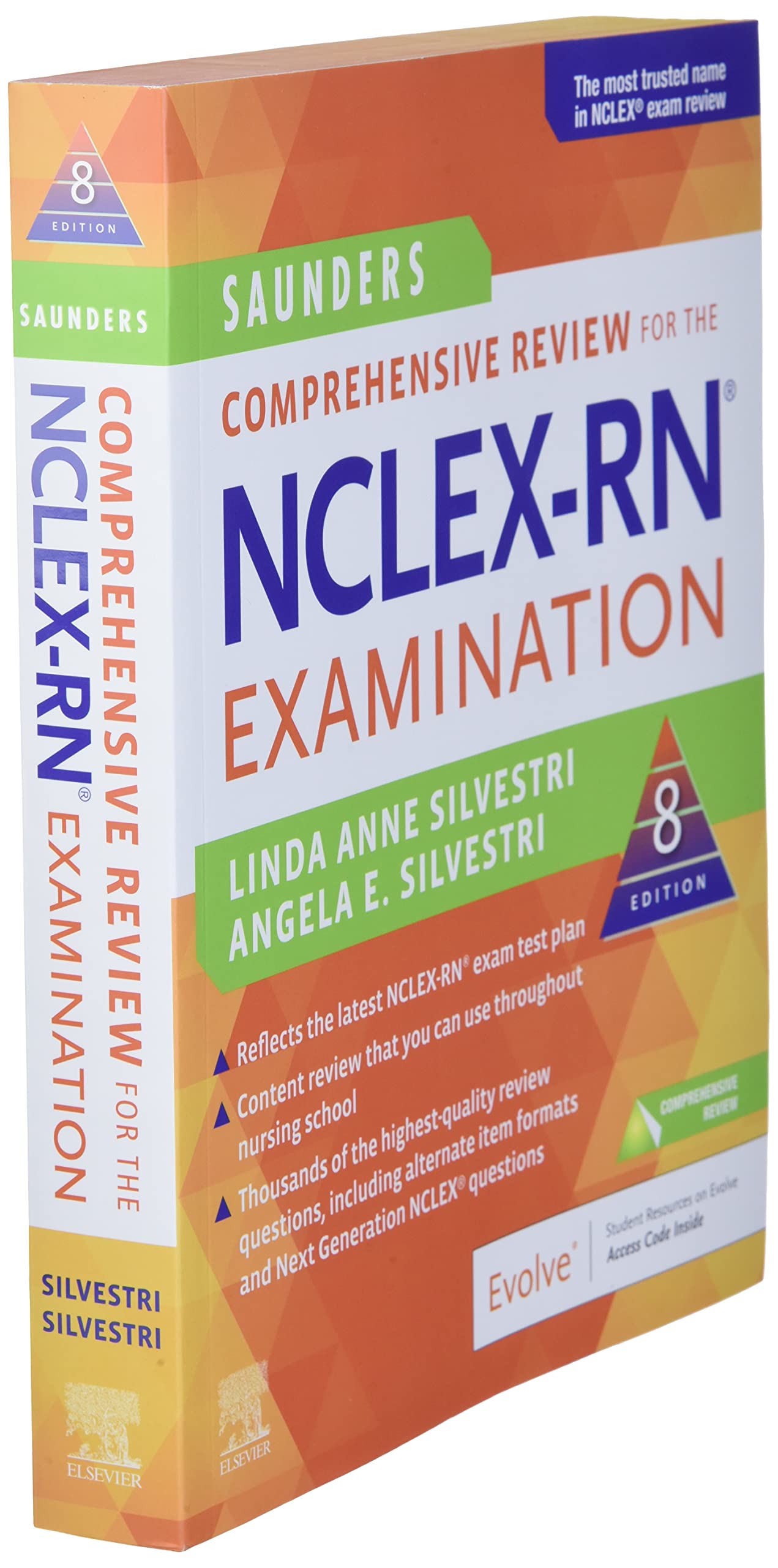 Saunders Comprehensive Review for the NCLEX-RN Examination