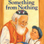 Something From Nothing by Phoebe Gilman (Paperback)
