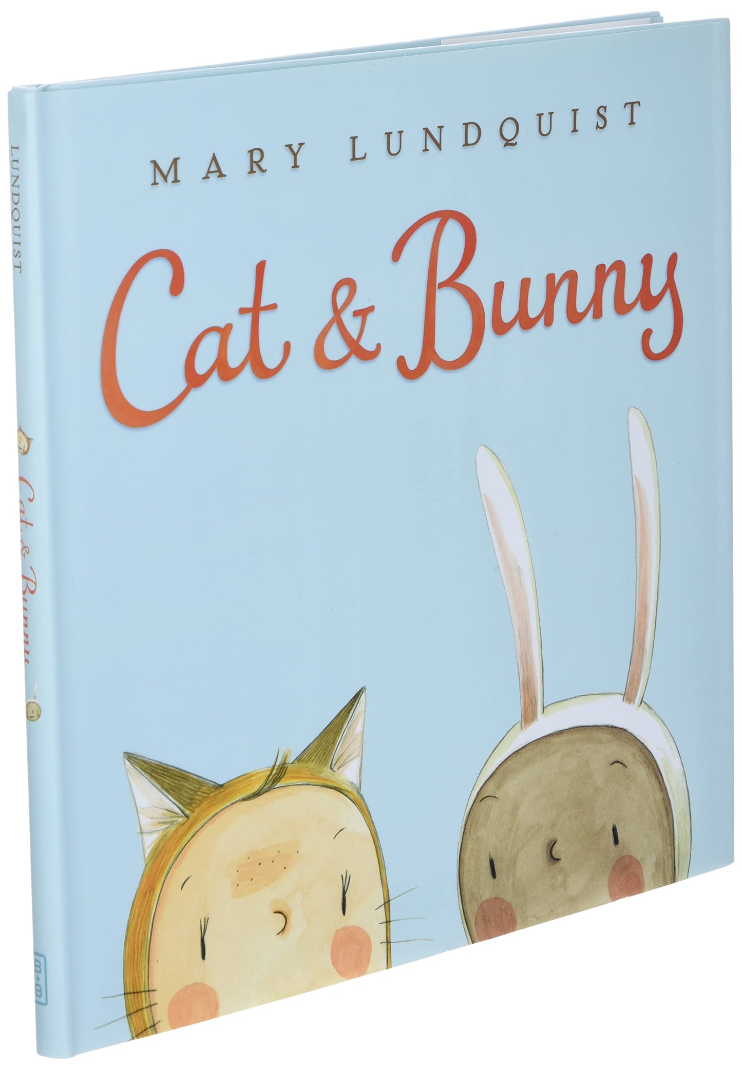 Cat & Bunny: A Springtime Book For Kids
