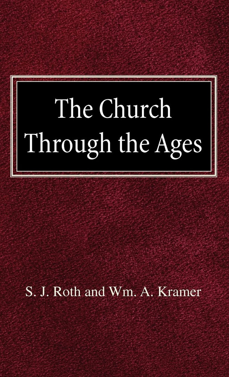 The Church Through the Ages