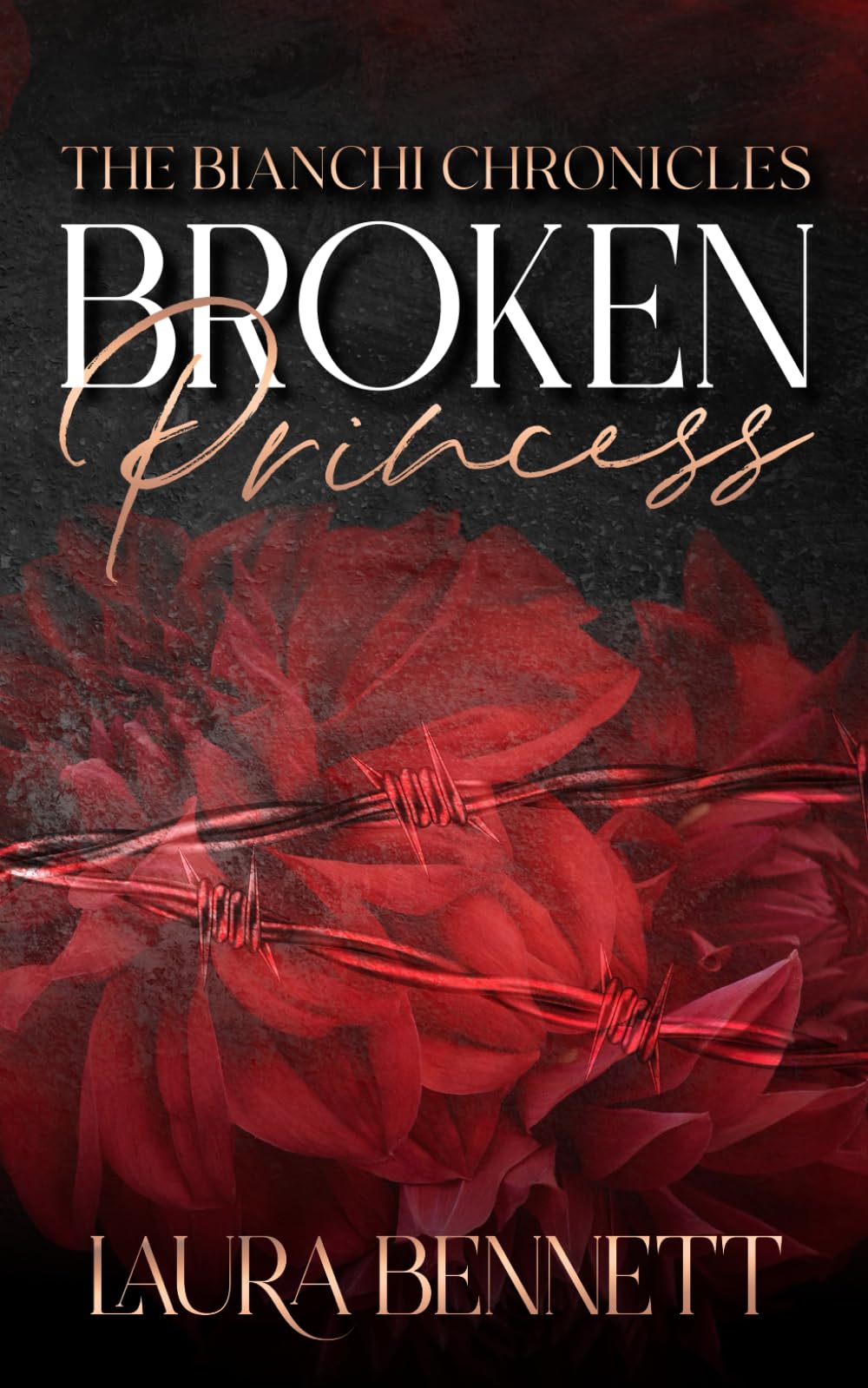 Broken Princess (The Bianchi Chronicles)