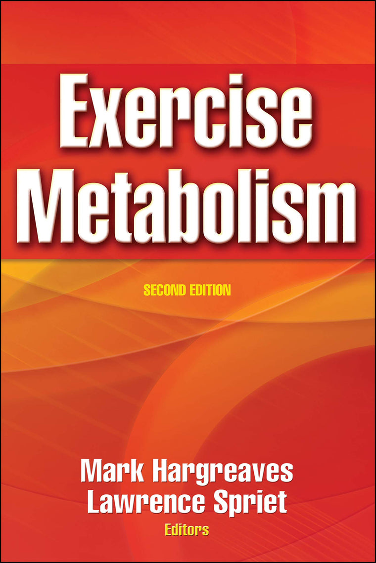Exercise Metabolism by Hargreaves, Mark