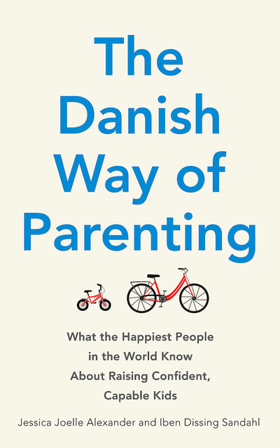 Danish Way Of Parenting