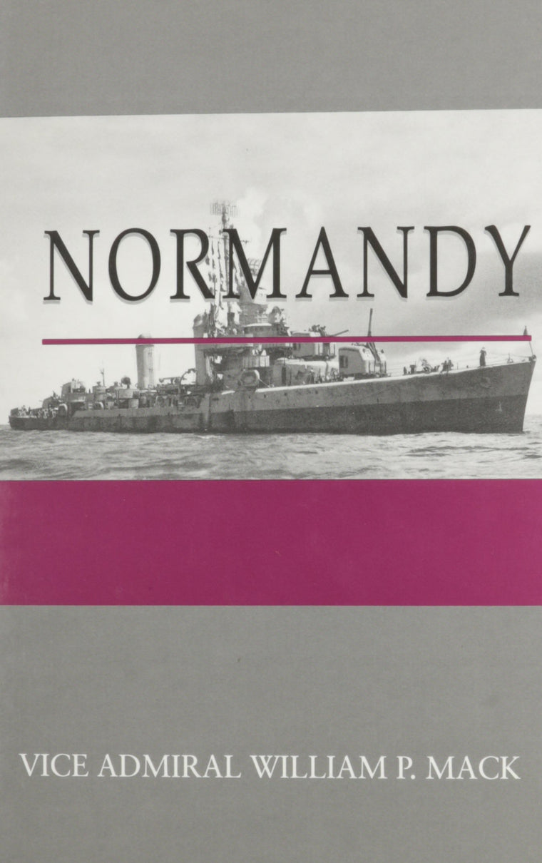 Normandy (Destroyer Series/William P. Mack)