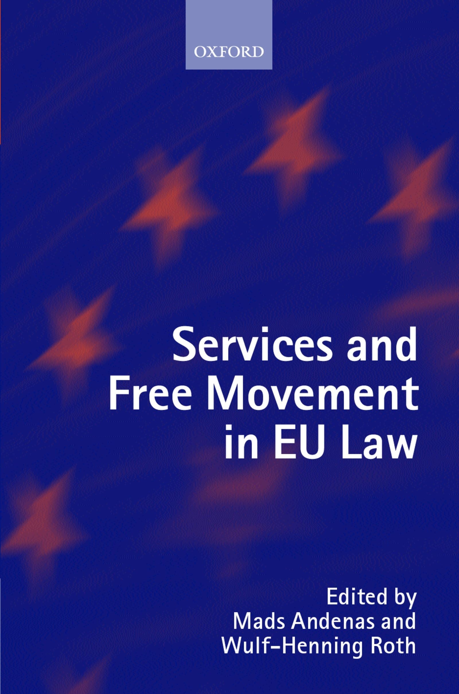 Services and Free Movement in EU Law