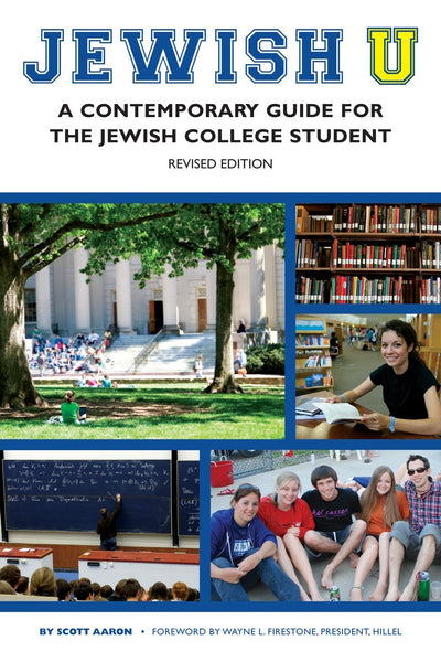 Jewish U: A Contemporary Guide for the Jewish College Student (Revised Edition)
