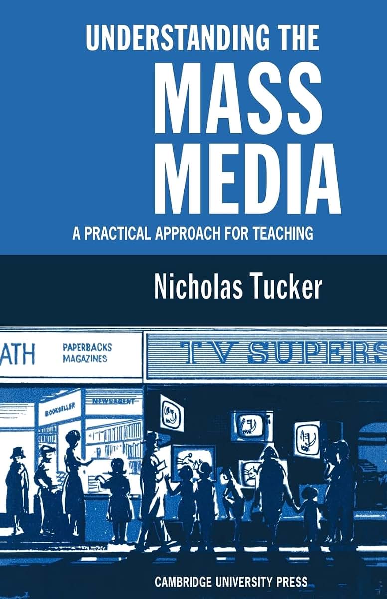 Understanding the Mass Media